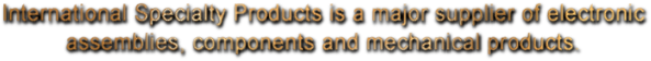 International Specialty Products is a major supplier
